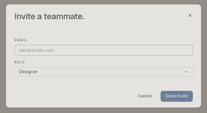 The "Invite a teammate" dialog: an email field and a Role dropdown defaulted to Designer, with Cancel and Send invite.